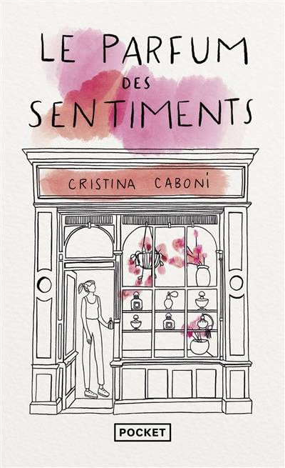 Le parfum des sentiments | Cristina Caboni, Nathalie Castagné