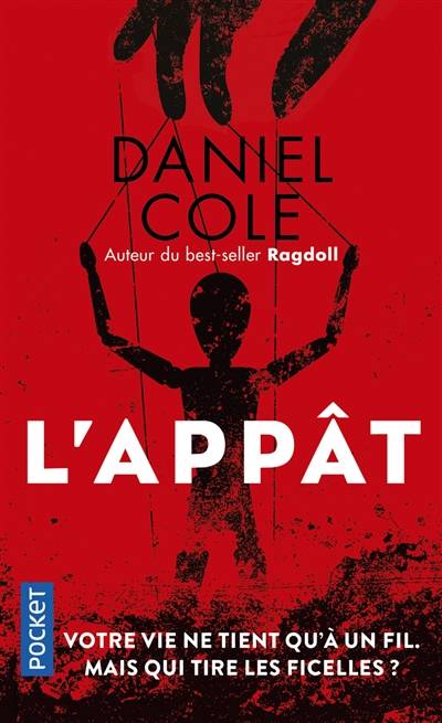 L'appât | Daniel Cole, Natalie Beunat