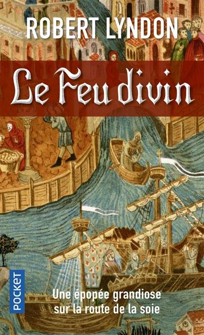 Le feu divin | Robert Lyndon, Elodie Leplat