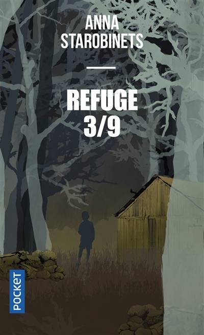 Refuge 3-9 | Anna Starobinets, Raphaëlle Pache