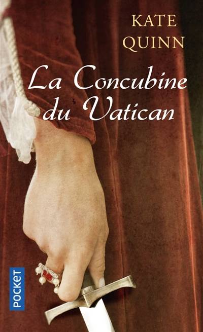 La concubine du Vatican | Kate Quinn, Catherine Barret