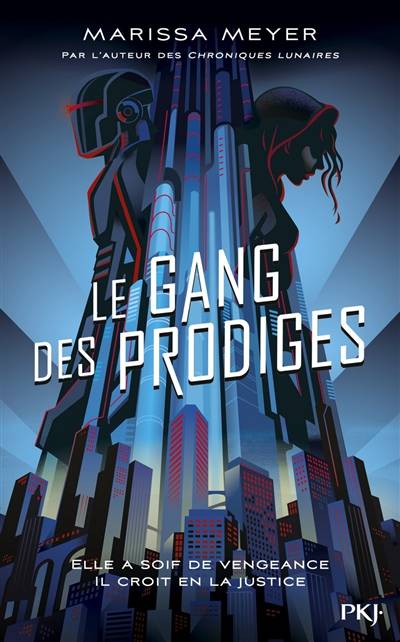 Le gang des prodiges | Marissa Meyer, Guillaume Fournier