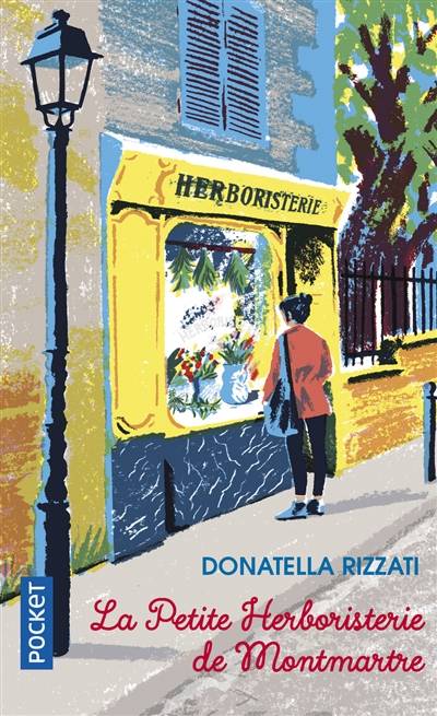 La petite herboristerie de Montmartre | Donatella Rizzati, Léa Tozzi