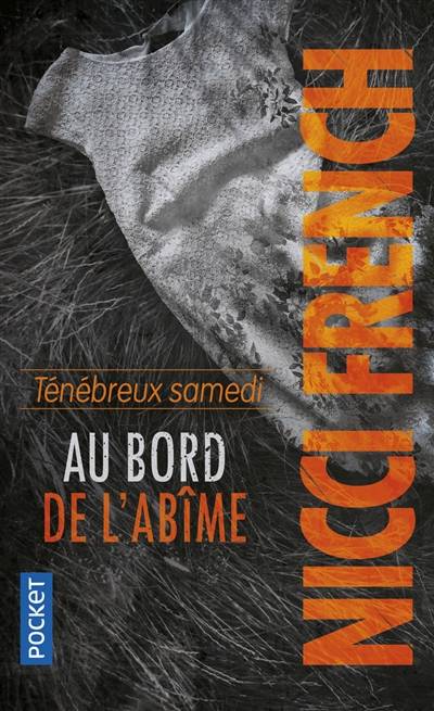 Ténébreux samedi : au bord de l'abîme | Nicci French, Marianne Bertrand