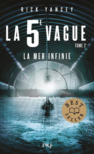 La 5e vague. Vol. 2. La mer infinie | Rick Yancey, Francine Deroyan