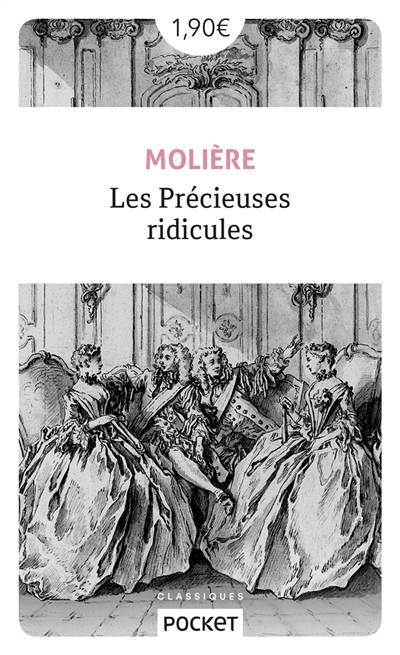 Les précieuses ridicules. Vie de Molière : avec de petits sommaires de ses pièces | Molière, Voltaire, Jacqueline Sudaka-Bénazéraf