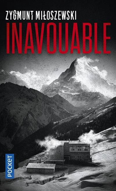 Inavouable | Zygmunt Miloszewski, Kamil Barbarski