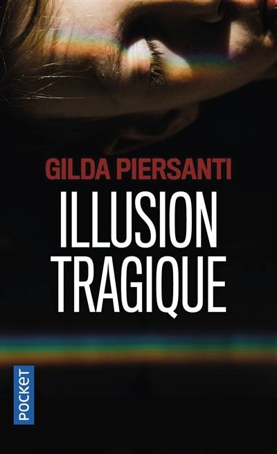 Illusion tragique | Gilda Piersanti