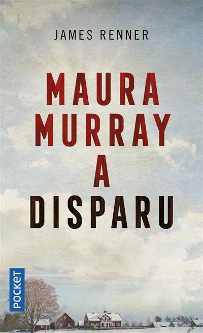 Maura Murray a disparu | James Renner, Caroline Nicolas