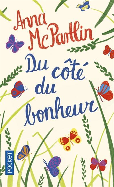 Du côté du bonheur | Anna McPartlin, Anne Le Bot