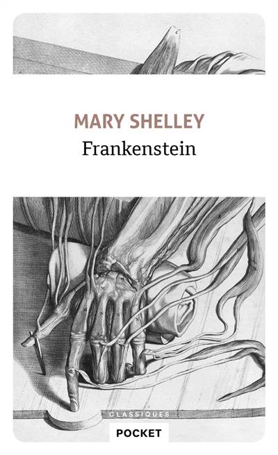 Frankenstein ou Le Prométhée moderne | Mary Wollstonecraft Shelley, Eugène Rocart, Georges Cuvelier