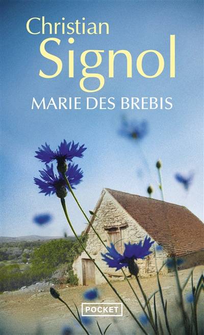 Marie des brebis : récit | Christian Signol