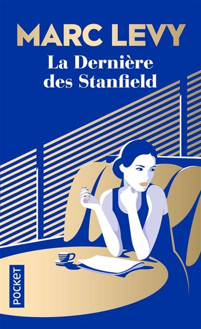 La dernière des Stanfield | Marc Levy