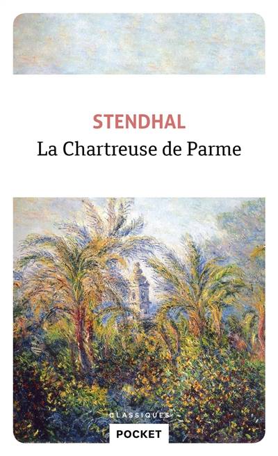 La chartreuse de Parme | Stendhal