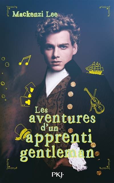 Les aventures d'un apprenti gentleman | MacKenzi Lee, Maud Desurvire