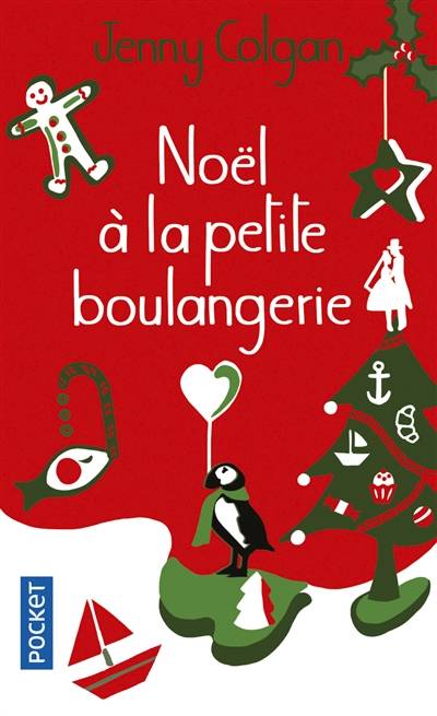 Noël à la petite boulangerie | Jenny Colgan, Anne Rémond