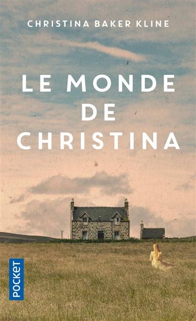 Le monde de Christina | Christina Baker Kline, Marieke Merand-Surtel