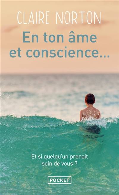 En ton âme et conscience... | Claire Norton