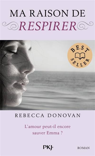 Ma raison de respirer | Rebecca Donovan, Catherine Nabokov