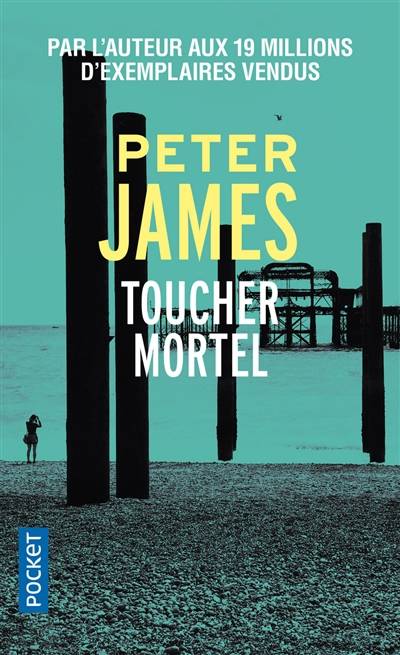 Toucher mortel | Peter James, Raphaëlle Dedourge