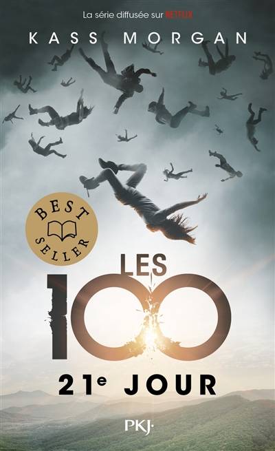 Les 100. Vol. 2. 21e jour | Kass Morgan, Fabien Le Roy