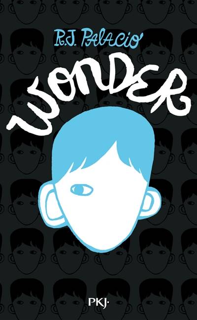 Wonder. Vol. 1 | R.J. Palacio, Juliette Lê