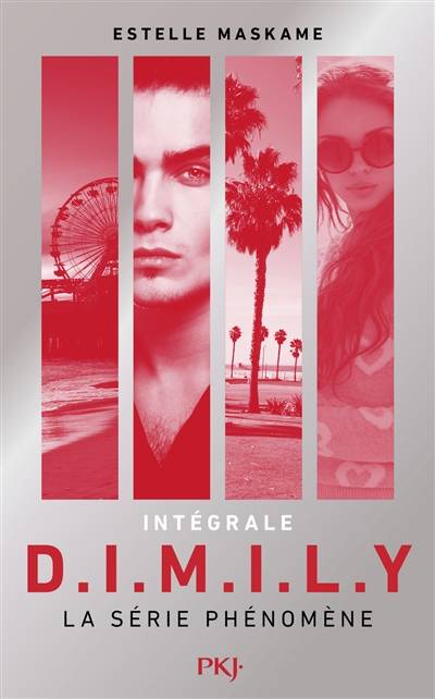 D.I.M.I.L.Y : intégrale | Estelle Maskame, Maud Ortalda