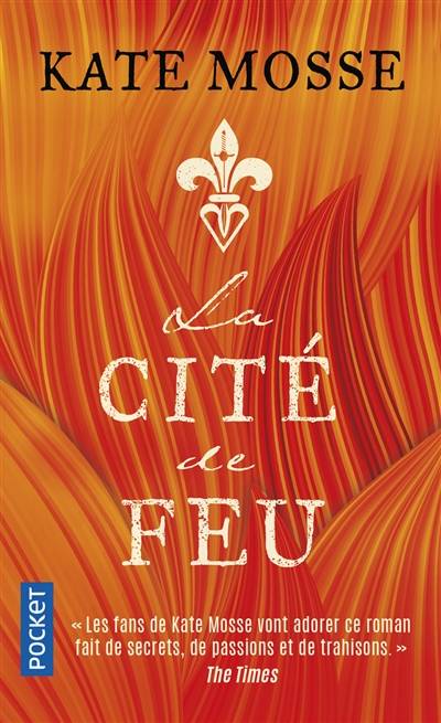 La cité de feu | Kate Mosse, Caroline Nicolas