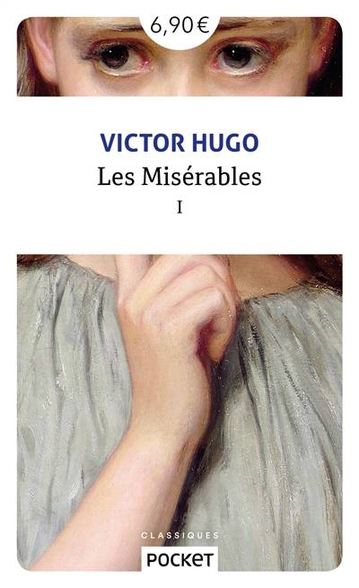 Les misérables. Vol. 1 | Victor Hugo, Arnaud Laster