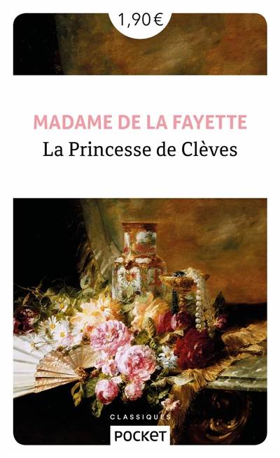 La princesse de Clèves | Marie-Madeleine Pioche de La Vergne comtesse de La Fayette