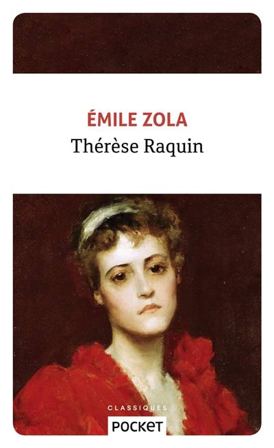 Thérèse Raquin | Emile Zola