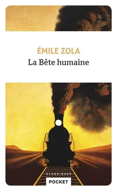 La bête humaine | Emile Zola, Marie-Thérèse Ligot