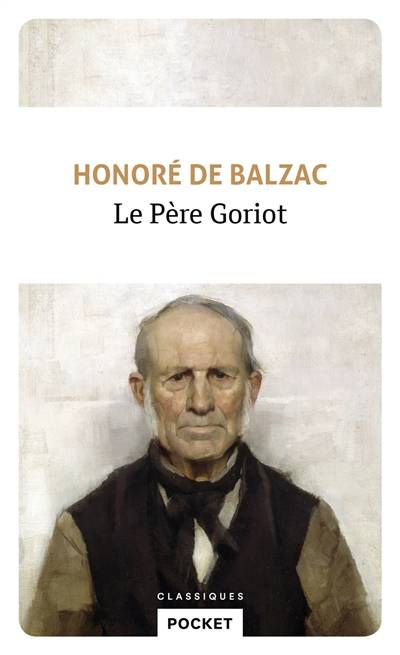 Le père Goriot | Honoré de Balzac