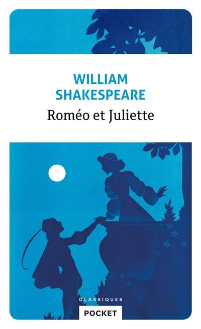 Roméo et Juliette | William Shakespeare, François-Victor Hugo