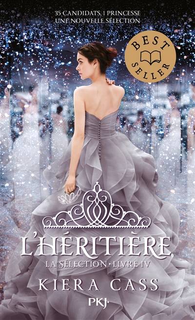 La sélection. Vol. 4. L'héritière | Kiera Cass