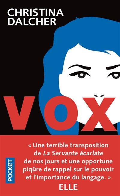 Vox : quand parler tue | Christina Dalcher, Michael Belano