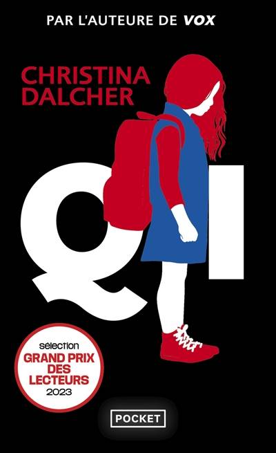 QI | Christina Dalcher, Michael Belano