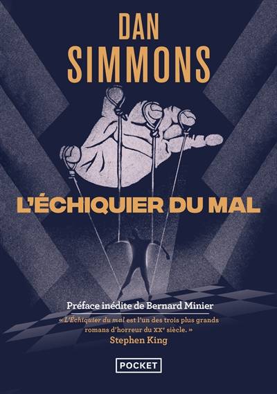 L'échiquier du mal | Dan Simmons, Bernard Minier, Jean-Daniel Breque