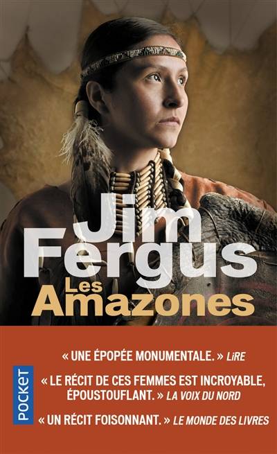 Mille femmes blanches. Vol. 3. Les Amazones : les journaux perdus de May Dodd et de Molly McGill, édités et annotés par Molly Standing Bear | Jim Fergus, Jean-Luc Piningre