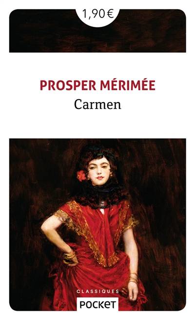 Carmen | Prosper Mérimée