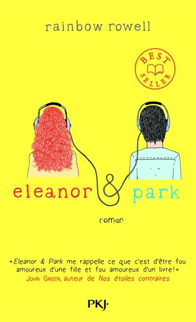 Eleanor & Park | Rainbow Rowell, Juliette Paquereau