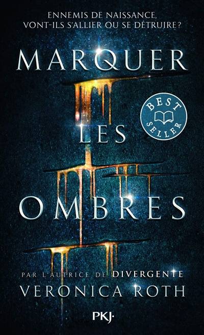 Marquer les ombres. Vol. 1 | Veronica Roth, Anne Delcourt