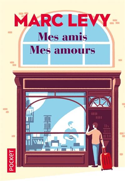 Mes amis, mes amours | Marc Levy