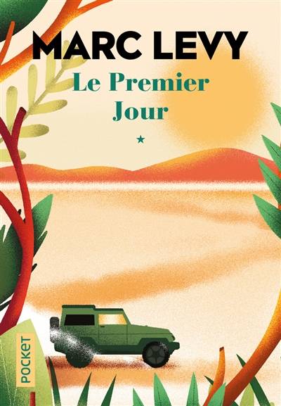 Le premier jour | Marc Levy