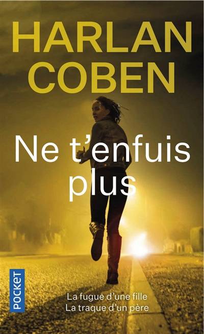 Ne t'enfuis plus | Harlan Coben, Roxane Azimi