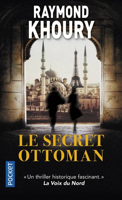 Le secret ottoman | Raymond Khoury, Florence Hertz