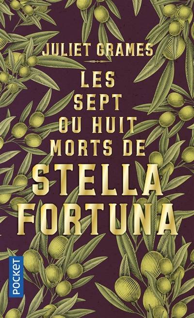 Les sept ou huit morts de Stella Fortuna | Juliet Grames, Caroline Bouet