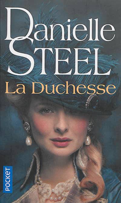 La duchesse | Danielle Steel, Sophie Pertus