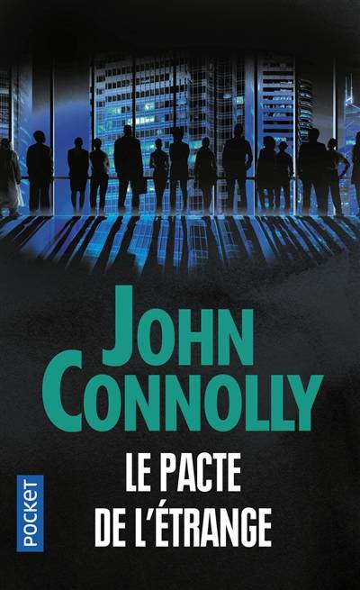 Le pacte de l'étrange | John Connolly, Jacques Martinache