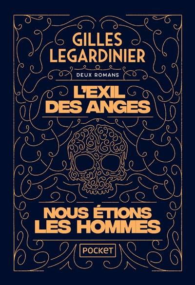 L'exil des anges. Nous étions les hommes | Gilles Legardinier